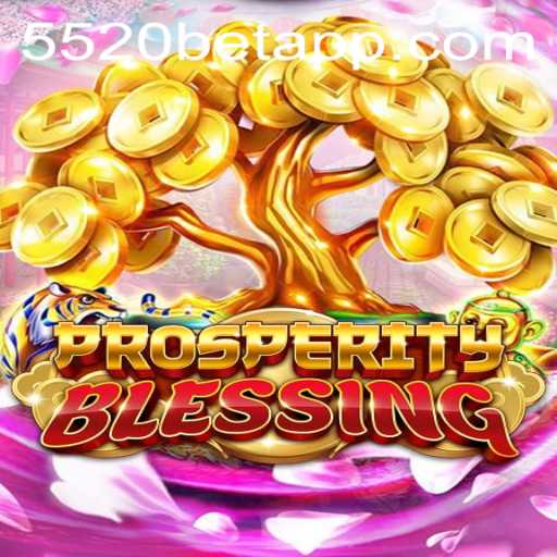 Unveiling ProsperityBlessing: A New Era in Gaming with 5520bet